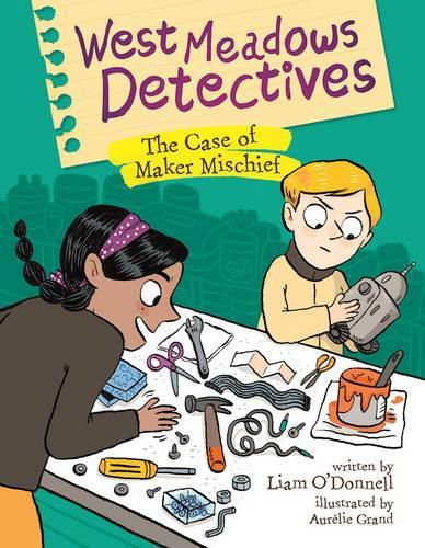 West Meadows Detectives: The Case of Maker Michief