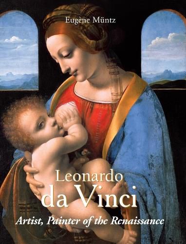 Cover image for Leonardo da Vinci - Artist, Painter of the Renaissance
