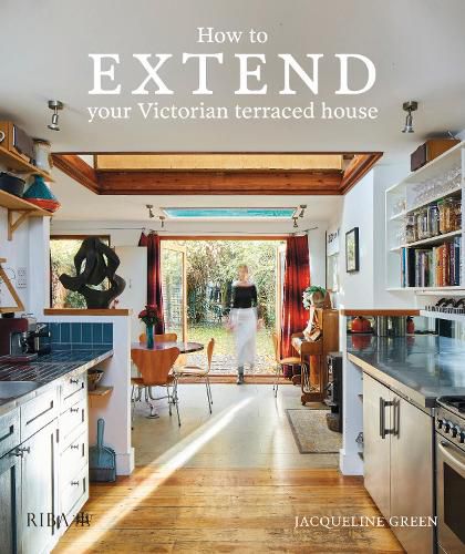 Cover image for How to extend your Victorian terraced house