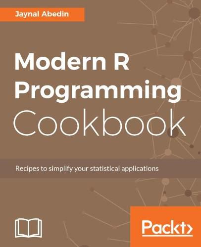 Cover image for Modern R Programming Cookbook
