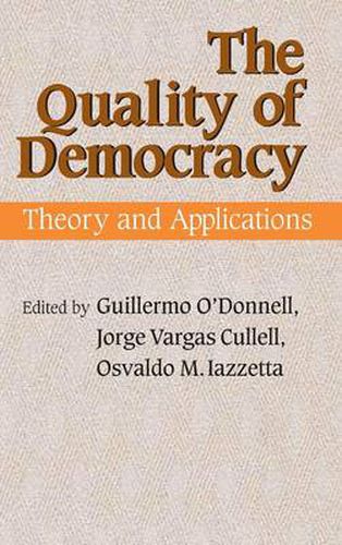 Cover image for The Quality of Democracy: Theory and Applications