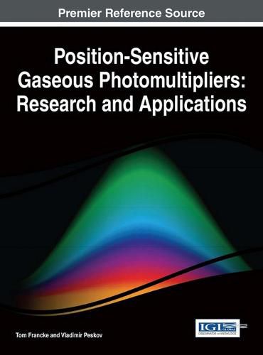 Cover image for Position-Sensitive Gaseous Photomultipliers: Research and Applications