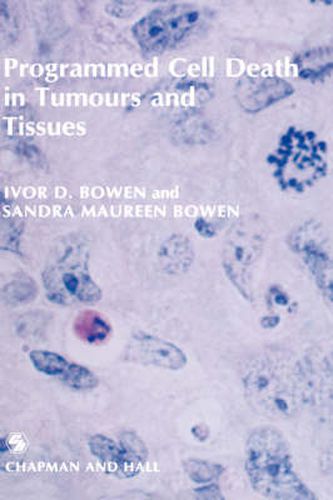 Cover image for Programmed Cell Death in Tumours and Tissues