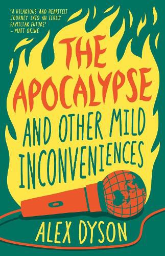 Cover image for The Apocalypse and Other Mild Inconveniences