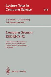 Cover image for Computer Security - ESORICS 92: Second European Symposium on Research in Computer Security, Toulouse, France, November 23-25, 1992. Proceedings