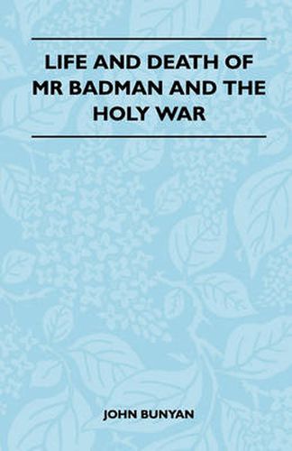 Cover image for Life And Death Of Mr Badman And The Holy War