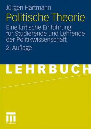 Cover image for Politische Theorie: Eine Kritische Einfuhrung Fur Studierende Und Lehrende Der Politikwissenschaft