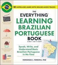 Cover image for The Everything Learning Brazilian Portuguese Book, 2nd Edition