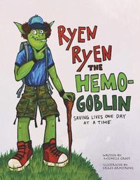 Cover image for Ryen Ryen the Hemogoblin