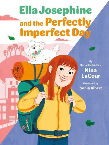 Cover image for Ella Josephine and the Perfectly Imperfect Day
