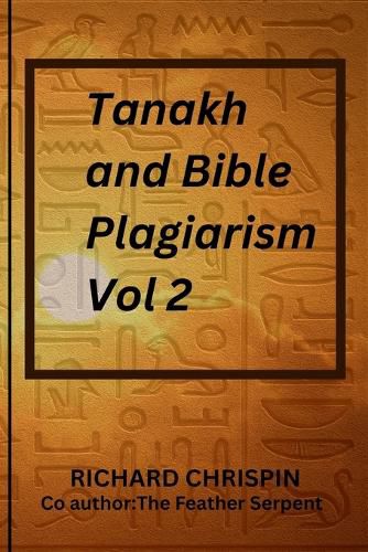 Cover image for Tanakh and Bible Plagiarism Vol