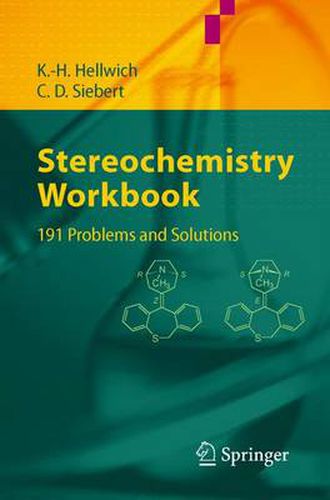 Stereochemistry - Workbook: 191 Problems and Solutions