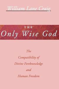 Cover image for The Only Wise God