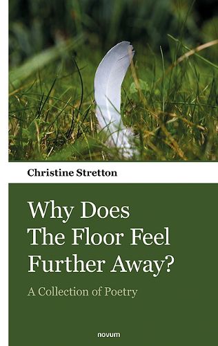 Cover image for Why Does The Floor Feel Further Away?