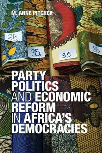 Cover image for Party Politics and Economic Reform in Africa's Democracies