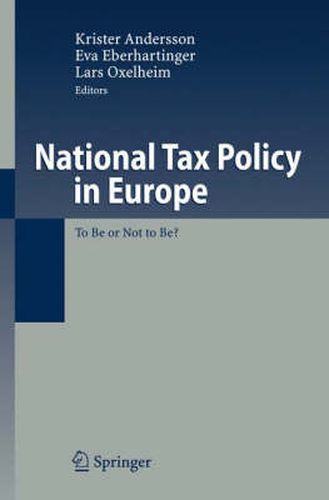 Cover image for National Tax Policy in Europe: To Be or Not to Be?