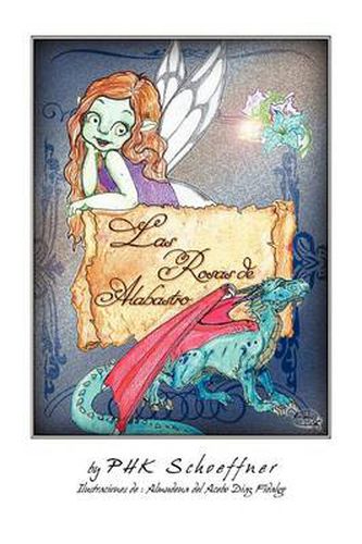 Cover image for Las Rosas de Alabastro