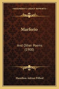 Cover image for Marforio: And Other Poems (1900)