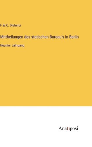 Cover image for Mittheilungen des statischen Bureau's in Berlin