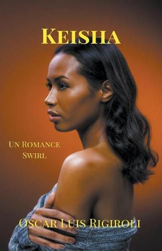 Cover image for Keisha- Un Romance Swirl