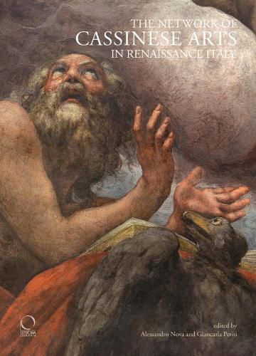 Cover image for The Network of Cassinese Arts in Renaissance Italy