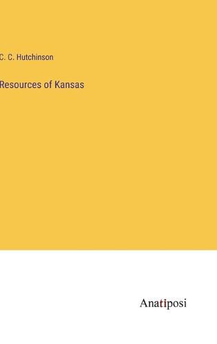 Cover image for Resources of Kansas