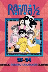Cover image for Ranma 1/2 (2-in-1 Edition), Vol. 12: Includes Volumes 23 & 24
