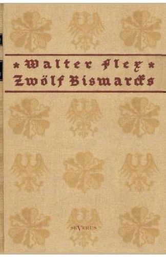 Cover image for Zwoelf Bismarcks