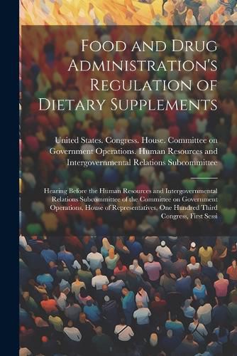 Cover image for Food and Drug Administration's Regulation of Dietary Supplements