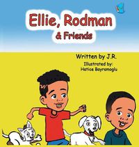 Cover image for Ellie, Rodman & Friends