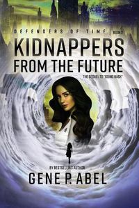 Cover image for Kidnappers from the Future: Volume 2