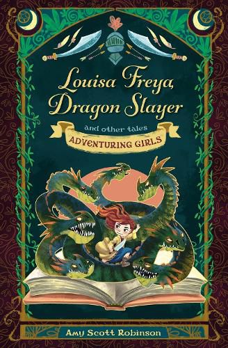 Cover image for Louisa Freya, Dragon Slayer: and other tales