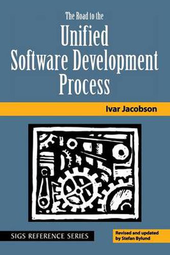 Cover image for The Road to the Unified Software Development Process