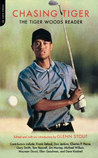 Cover image for Chasing Tiger: The Tiger Woods Reader