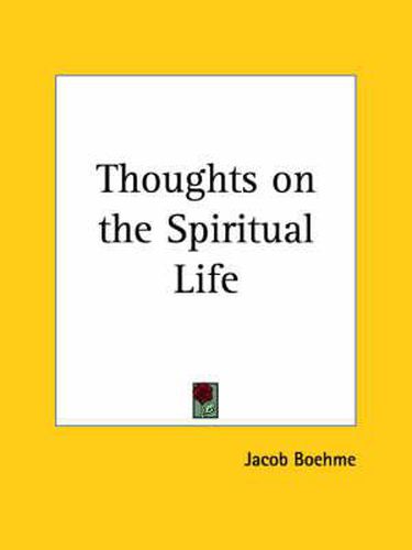 Cover image for Thoughts on the Spiritual Life