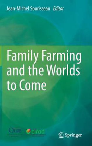 Cover image for Family Farming and the Worlds to Come