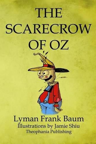 Cover image for The Scarecrow of Oz: Volume 9 of L.F.Baum's Original Oz Series