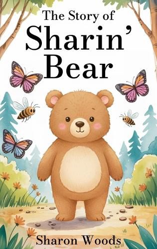 Cover image for The Story of Sharin' Bear