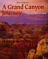 Cover image for A Grand Canyon Journey: Tracing Time in Stone