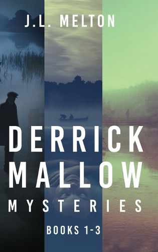 Cover image for Derrick Mallow Mysteries - Books 1-3