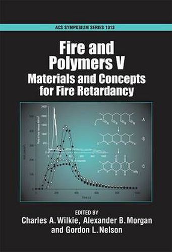 Cover image for Fire and Polymers: Materials and Concepts for Fire Retardancy