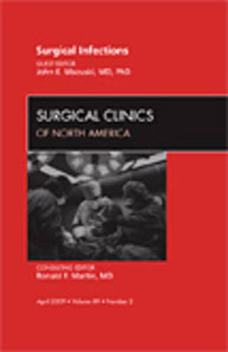Cover image for Surgical Infections, An Issue of Surgical Clinics