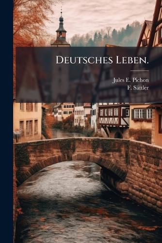 Cover image for Deutsches Leben.