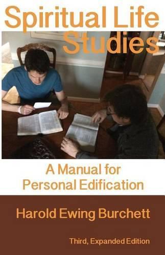 Cover image for Spiritual Life Studies: A Manual for Personal Edification