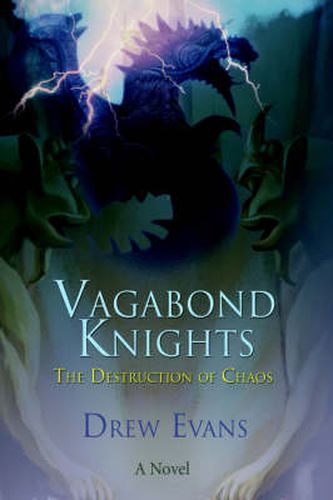 Cover image for Vagabond Knights: The Destruction of Chaos