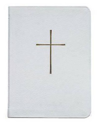 Cover image for The Book of Common Prayer: And Administration of the Sacraments and Other Rites and Ceremonies of the Church