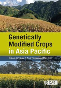 Cover image for Genetically Modified Crops in Asia Pacific