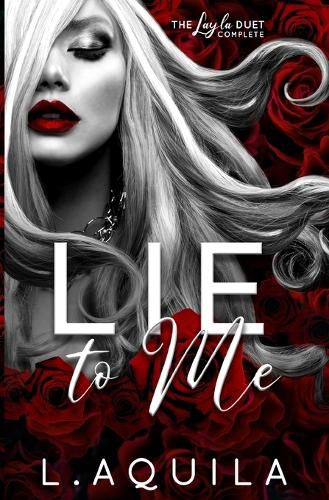 Cover image for Lie to Me (The Layla Duet Complete)