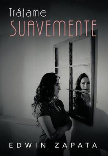 Cover image for Tratame Suavemente