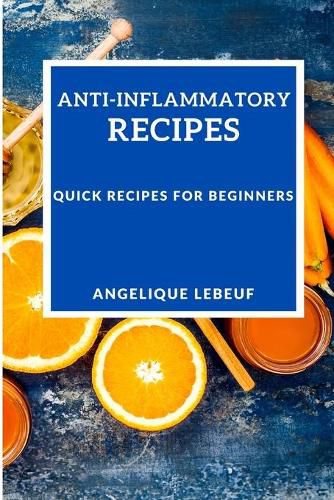 Anti-Inflammatory Recipes